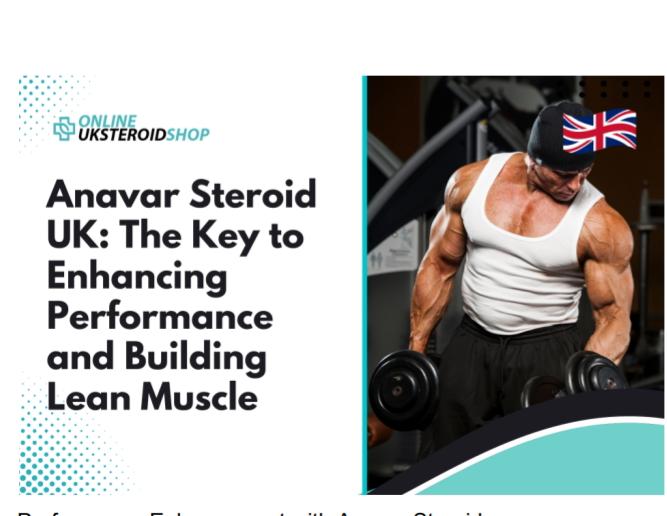 Anavar Steroid UK
